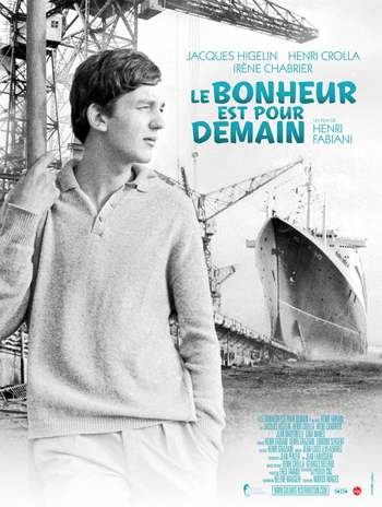 Affiche LE BONHEUR EST POUR DEMAIN